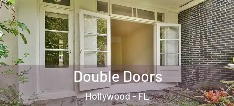  Double Doors Hollywood - FL