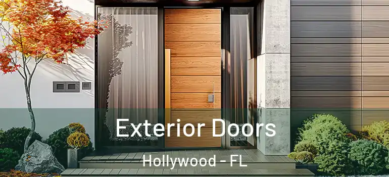  Exterior Doors Hollywood - FL