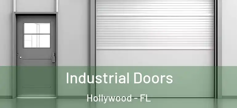  Industrial Doors Hollywood - FL