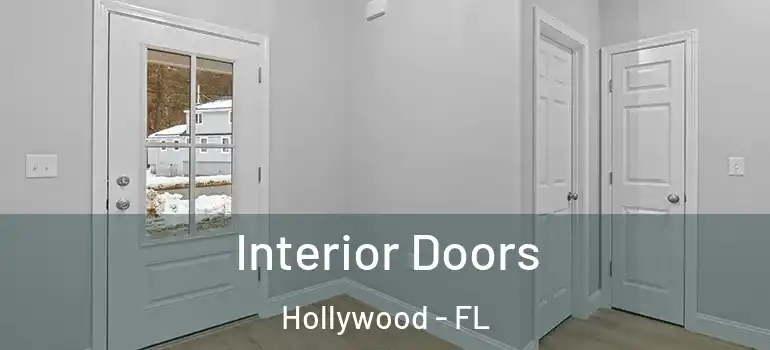  Interior Doors Hollywood - FL