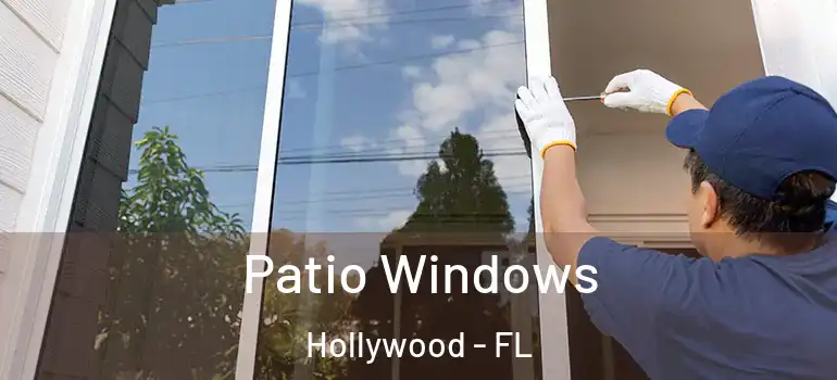  Patio Windows Hollywood - FL