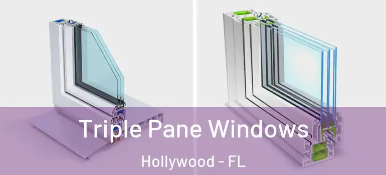  Triple Pane Windows Hollywood - FL